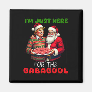 Jag är här för jultomten. magnet