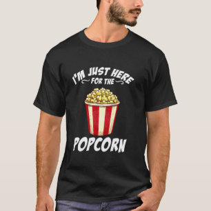 Jag är här för Popcorn Snack Älskare Funny Ca T Shirt