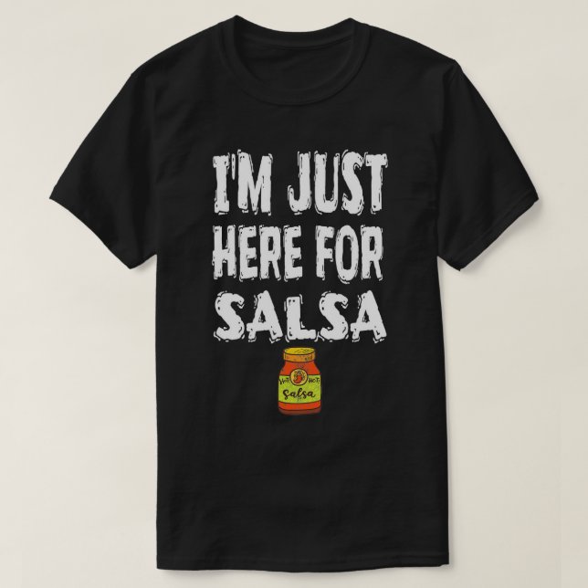 Jag är här för Salsa Party Alcohol Beach Bassäng T Shirt (Design framsida)
