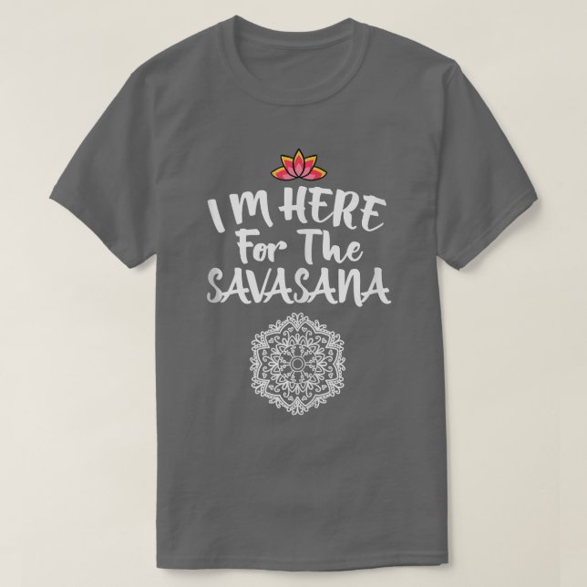 Jag är här för Savasana Mandala-Coolan Pose Yoga L T Shirt (Design framsida)