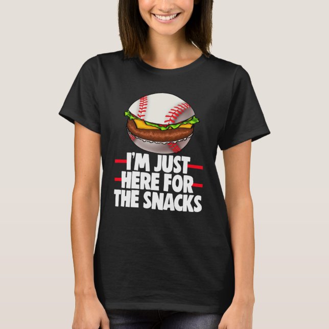 Jag är här för Snacks och Burger Manar Baseba T Shirt (Framsida)