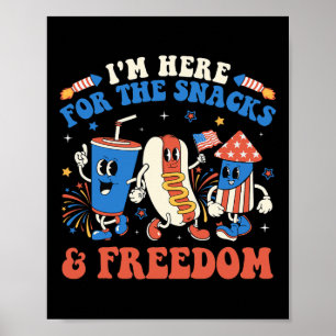 Jag är här för snacks och frihet pojke flicka barn poster