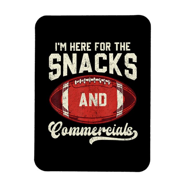 Jag är här för snacks och reklamfilmer fotboll magnet (Vertikal)