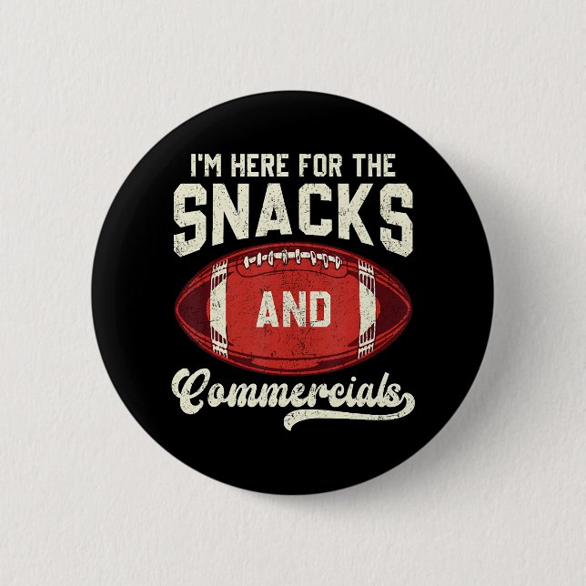 Jag är här för snacks och reklamfotboll knapp (Framsida)