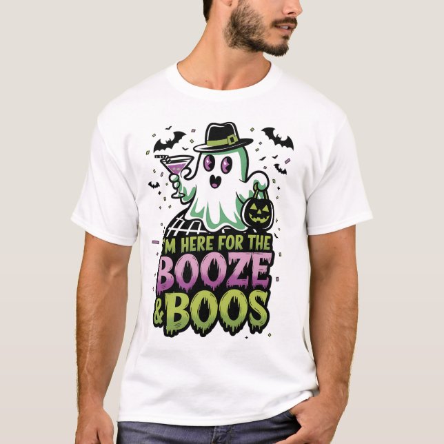Jag är här för Sprit & Boos Shirt Halloween T Shirt (Framsida)