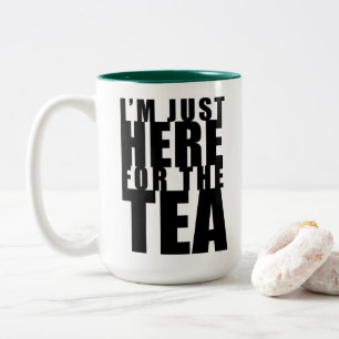 Jag är här för Tea Grönt Mugg
