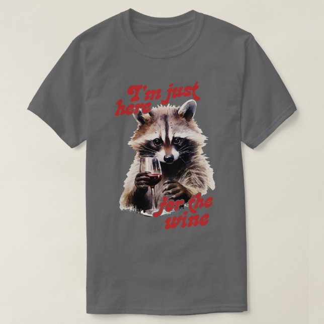 Jag är här för vin t shirt (Design framsida)