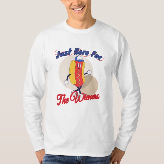 Jag är här för Wiener Shirt 4 juli - T (Framsida)
