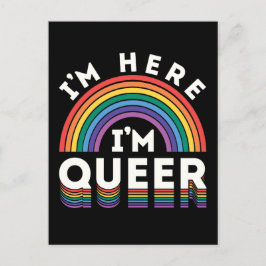 Jag är här. Jag är Queer LGBTQ Rainbow Gay pride Vykort