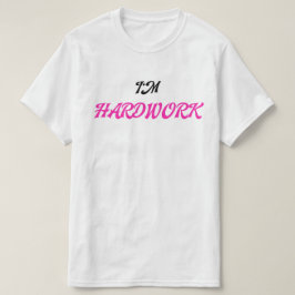 Jag är Hårt Arbetande Söt Matchande Par Herr T-Shi T Shirt