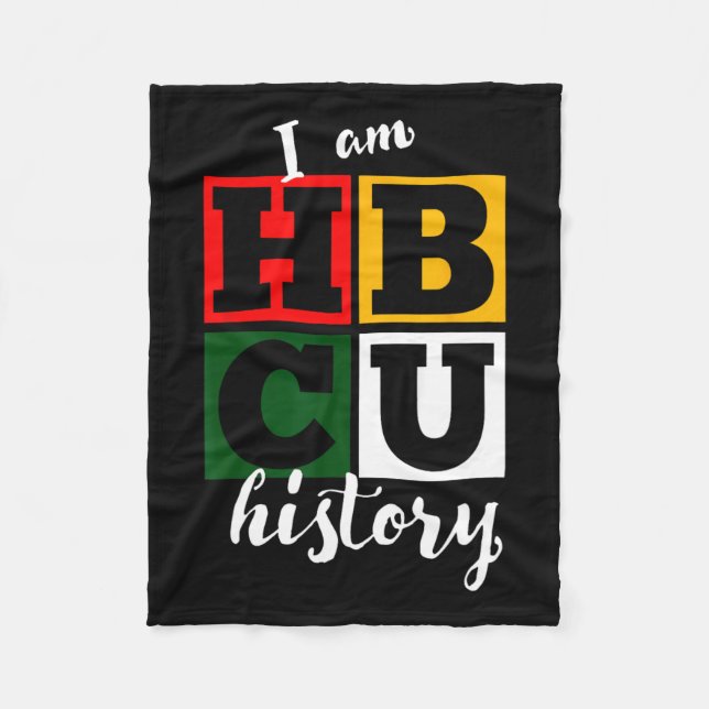 Jag Är Hbcu Historia - Svarta Historien Månad Fleecefilt (Framsidan)