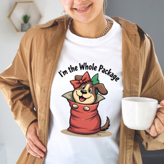 Jag är hela Paket - Lustigt Hund T Shirt