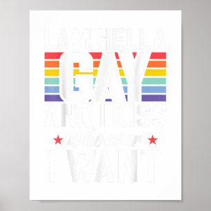 Jag är Hella Gay och kysser den som vill ha Gay Poster