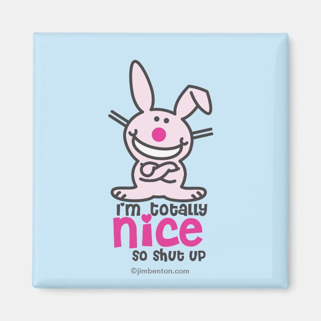 Jag är helt trevlig magnet (Framsidan)