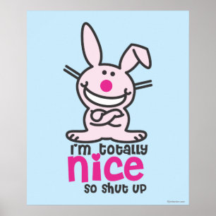 Jag är helt trevlig poster