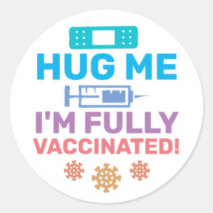 Jag är helt vaccinerad Covid-19 Coronavirus Runt Klistermärke