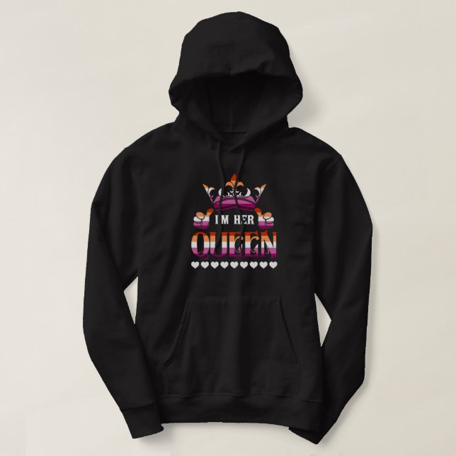 Jag är Hennes drottning LGBTQ Pride Valentines day Hoodie (Design framsida)