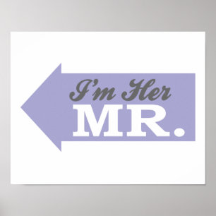 Jag är hennes Mr. (Violet Arrow) Poster