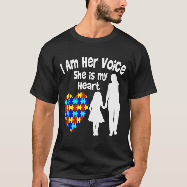 Jag är hennes röst.. Hon är min hjärteAutism Mamma T Shirt (Framsida)