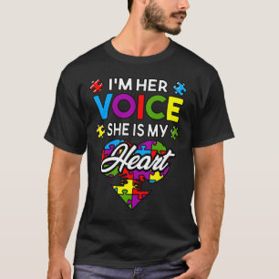 Jag är hennes röst.. Hon är min hjärteautistiska m T Shirt
