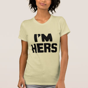 JAG ÄR HERS TEE SHIRT