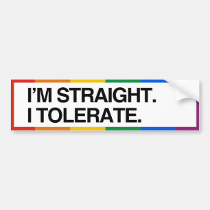 JAG ÄR HETERO. JAG TOLERERAR - .png Bildekal