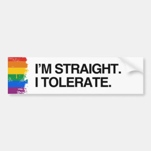 JAG ÄR HETEROSEXUELL. JAG TOLERERAR - .png Bildekal