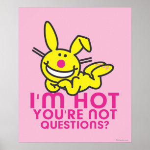 Jag är Hett att du inte är Poster