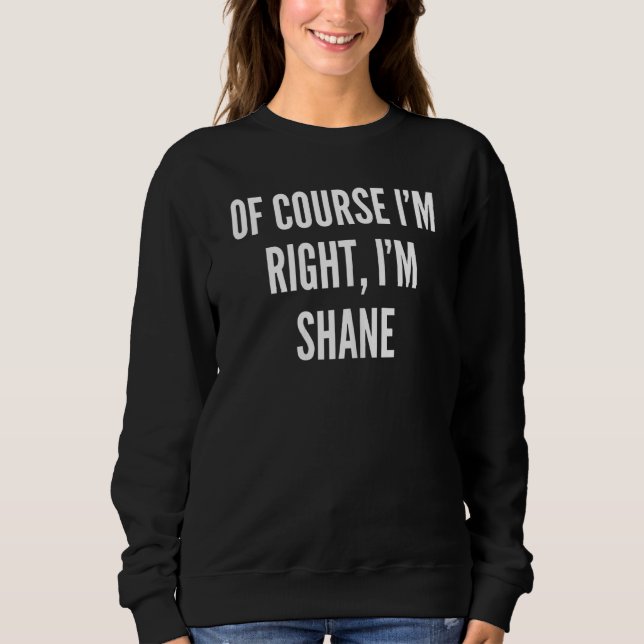 Jag är Höger att jag är Shane T Shirt (Framsida)