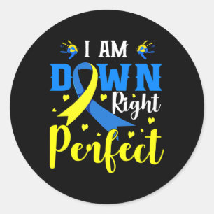 Jag är Höger Perfekt Syndrome Awareness Family Runt Klistermärke