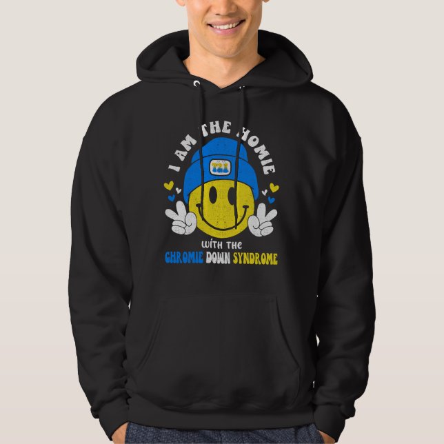 Jag är Homie med Extra-kromien nere-syndrom Hoodie (Framsida)