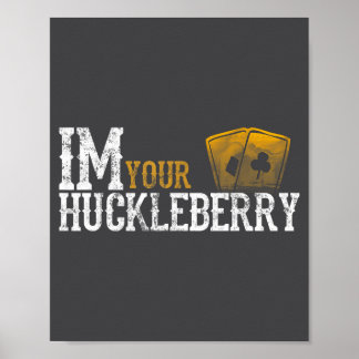 Jag är Huckleberry Distressed Vintage Filmcitat Poster