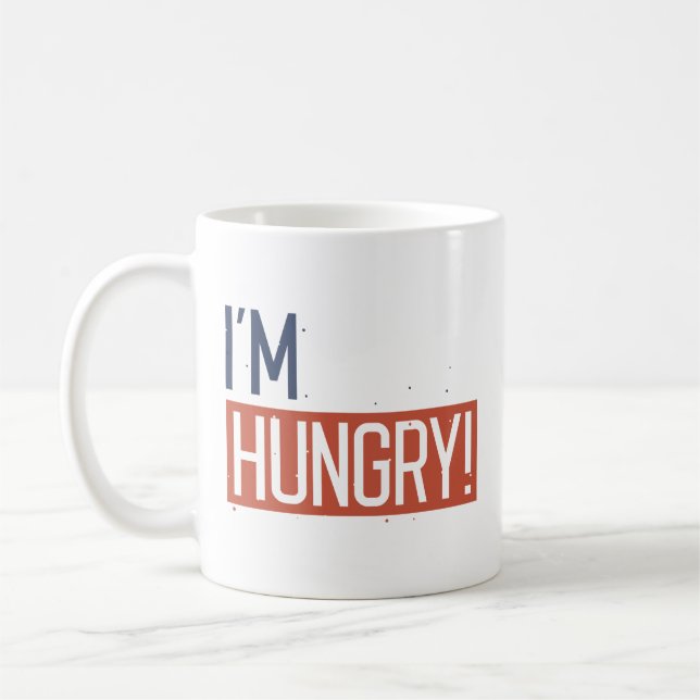 Jag är Hungrig Kaffemugg (Vänster)