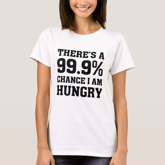 Jag är Hungrig T Shirt (Framsida)