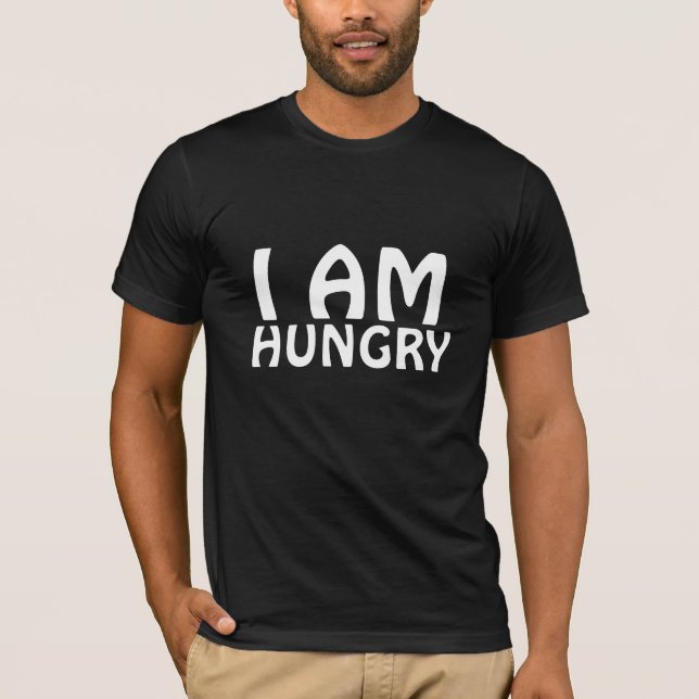 Jag är hungrig tee shirt (Framsida)