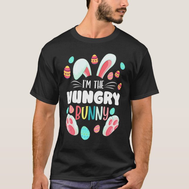Jag är Hungriga Bunny Matching Family Påsk Party T Shirt (Framsida)