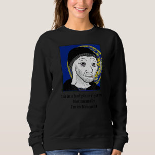 Jag är i en dålig Ställe-Höger nu, inte för att ja T Shirt