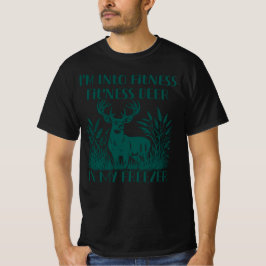 Jag är i Fitness Fit'ness Hjort i min fryshus T Shirt