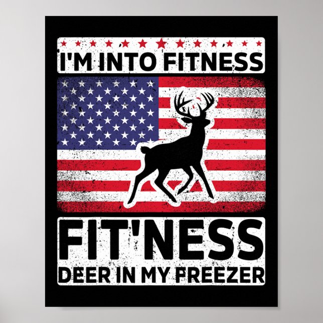 Jag är i Fitness Hjort Freezer Funny Pappa Hunter  Poster (Framsidan)