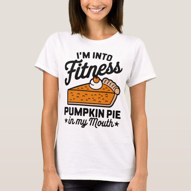 "Jag är i Fitness - Pumpkin Paj i Mouth gym T Shirt (Framsida)