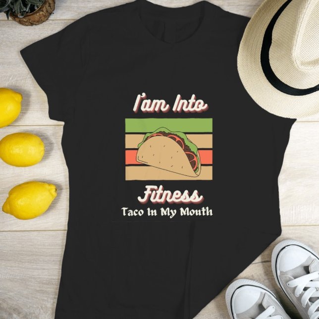 Jag är i Fitness Taco i min mun T Shirt (Skapare uppladdad)