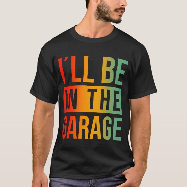 Jag är i garaget - Mechanic T Shirt (Framsida)