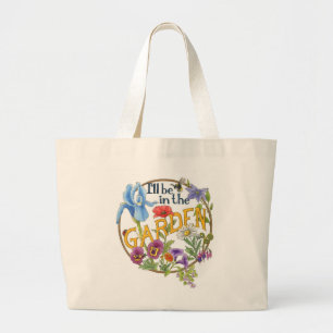 Jag är i Garden tote-väskan Jumbo Tygkasse