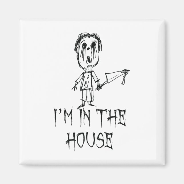 Jag är i House Halloween Costume Ord Design Magnet (Framsidan)