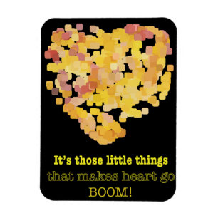 Jag är i kärlek citat: Det är det lilla sak ... Magnet