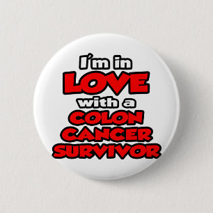 Jag är i Kärlek med en Colon Cancer Survivor Knapp