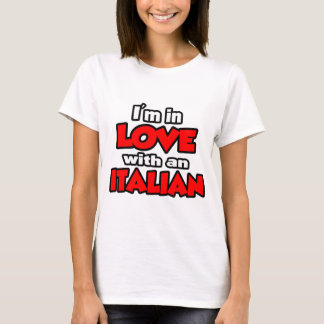 Jag är i Kärlek med en italienare T-shirt