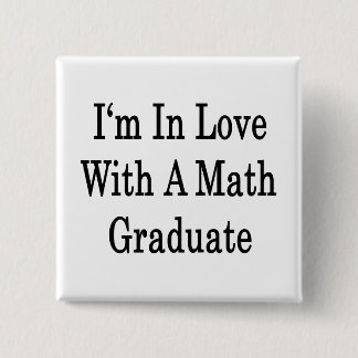 Jag är i Kärlek med en matematik Student Knapp