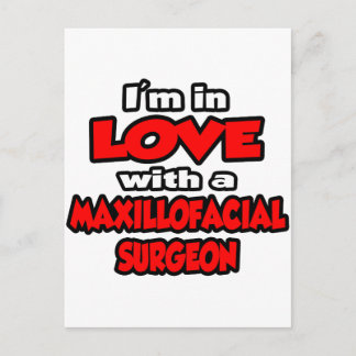 Jag är i Kärlek med en Maxillofacial Surgeon Vykort