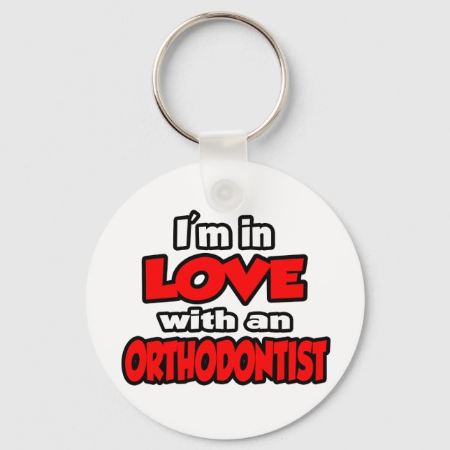 Jag är i Kärlek med en ortodontist Nyckelring (Framsida)